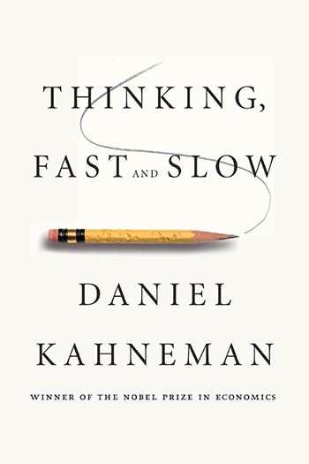 White book cover with the words 'Thinking, Fast and Slow' written around a pencil.